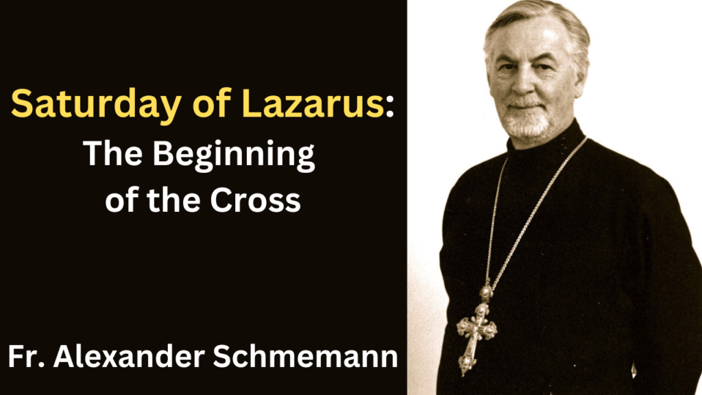 Saturday of Lazarus